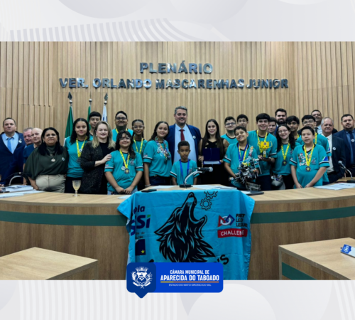 Amanda da Sa&uacute;de apresenta Mo&ccedil;&atilde;o de Congratula&ccedil;&otilde;es &agrave; equipe Alphadroid&rsquo;s do SESI